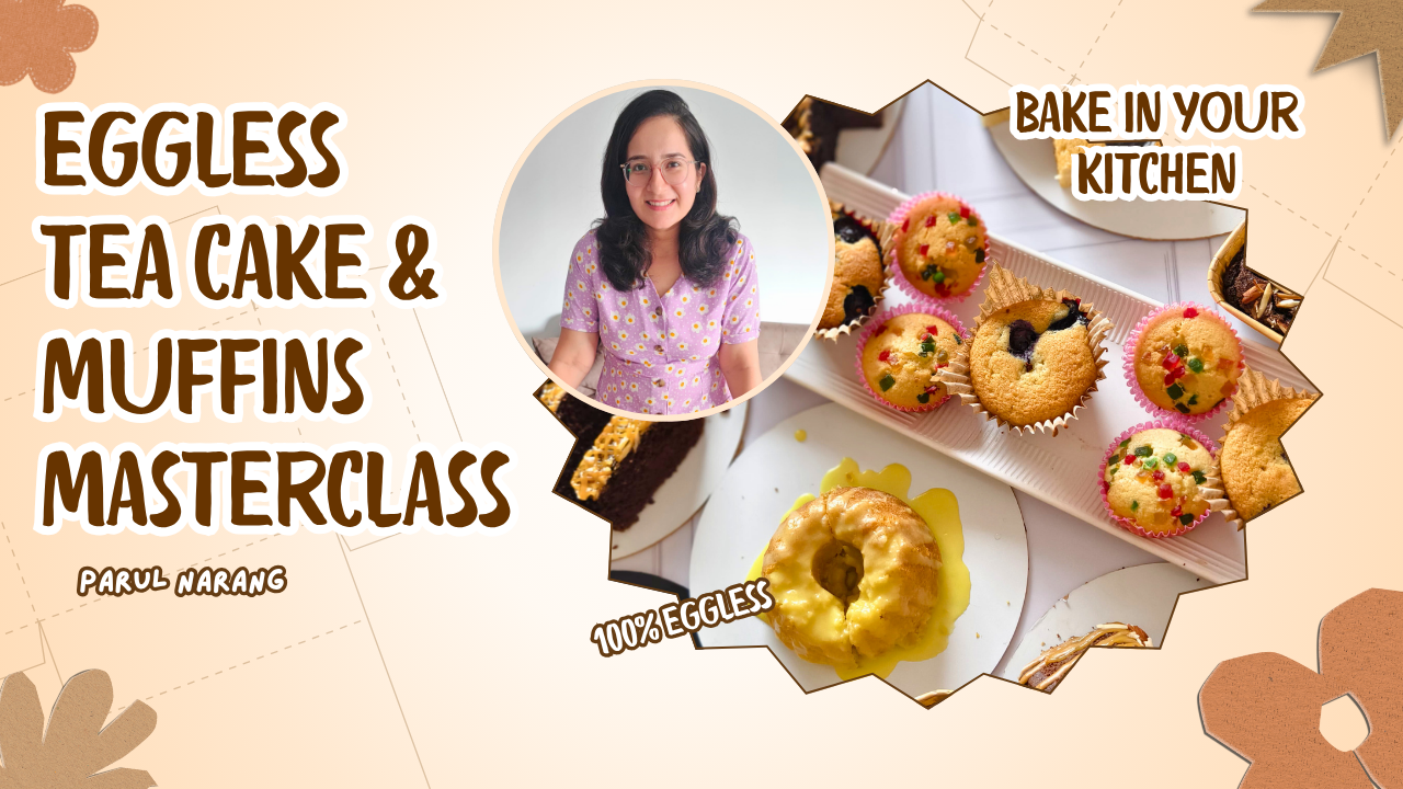 Tea Cake & Muffins Masterclass